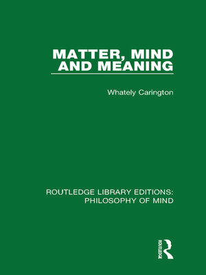cover image of Matter, Mind and Meaning